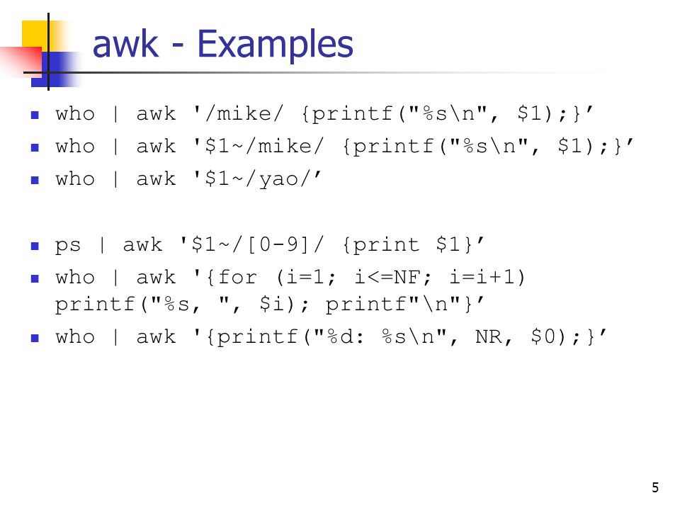 Shell：AWK 简明教程, AWK 入门教程, AWK 格式化输出, AWK 过滤记录, AWK 符串匹配, AWK 折分文件, AWK 分割字符串等实例