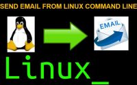 Linux: 如何用 Linux 命令行发电子邮件, shell 发电子邮件