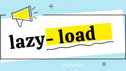 图片延迟加载(Lazyload),图片预加载, 图片懒加载, Lazy Load Images,  Lazy-Loaded Images